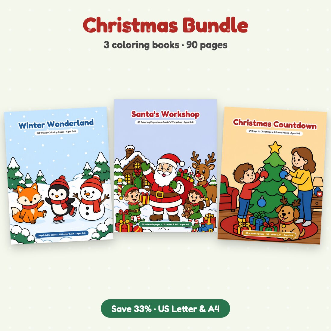 Three Christmas coloring books: Winter Wonderland, Santa's Workshop and Christmas Countdown